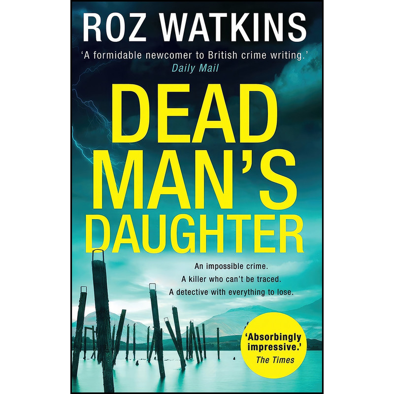 کتاب Dead Man’s Daughter اثر Roz Watkins انتشارات HQ