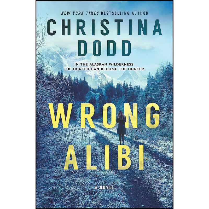 کتاب Wrong Alibi اثر Christina Dodd انتشارات HQN