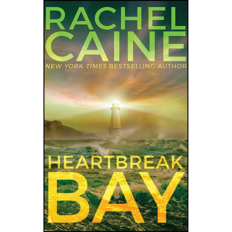 کتاب Heartbreak Bay  اثر Rachel Caine انتشارات تازه ها