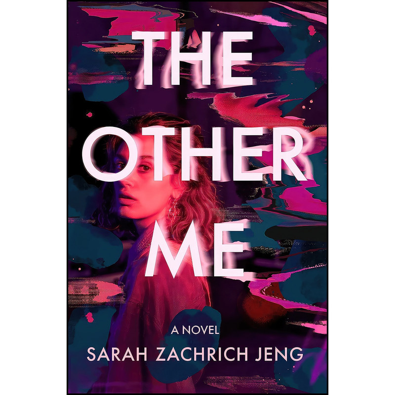 کتاب The Other Me اثر Sarah Zachrich Jeng انتشارات Berkley