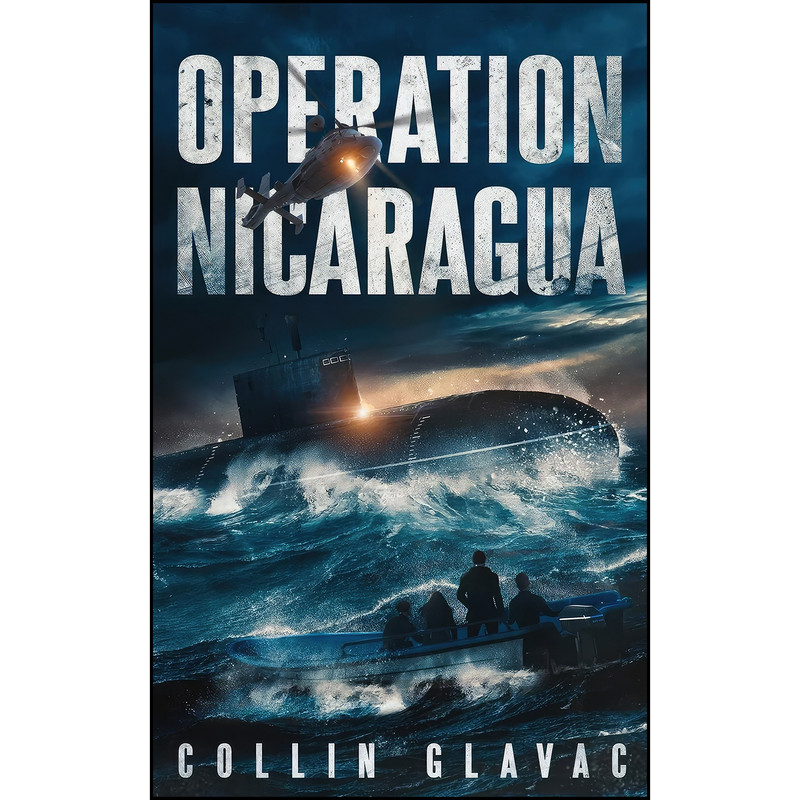 کتاب Operation Nicaragua اثر Collin Glavac انتشارات تازه ها
