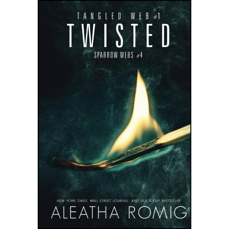 کتاب Twisted اثر Aleatha Romig انتشارات تازه ها