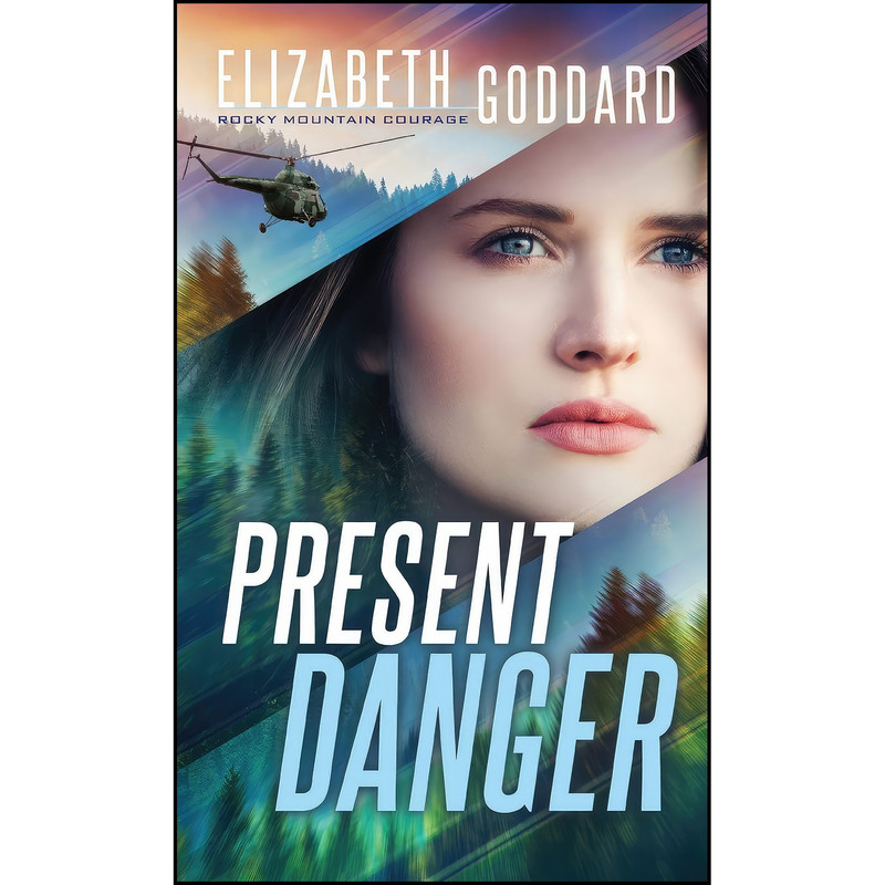 کتاب Present Danger  اثر Elizabeth Goddard انتشارات Revell