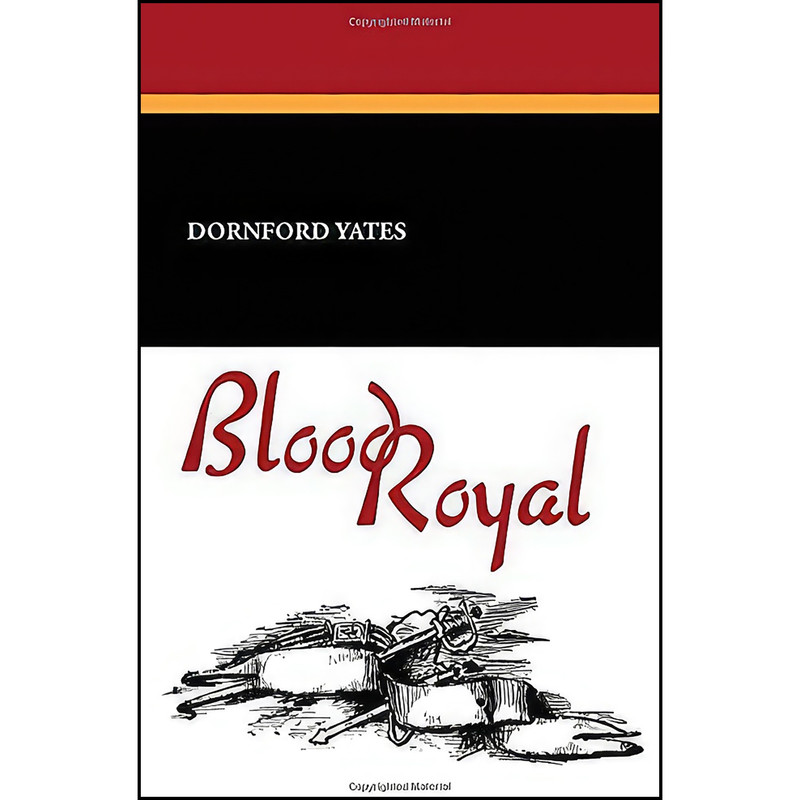 کتاب Blood Royal اثر Cornford Yates انتشارات تازه ها