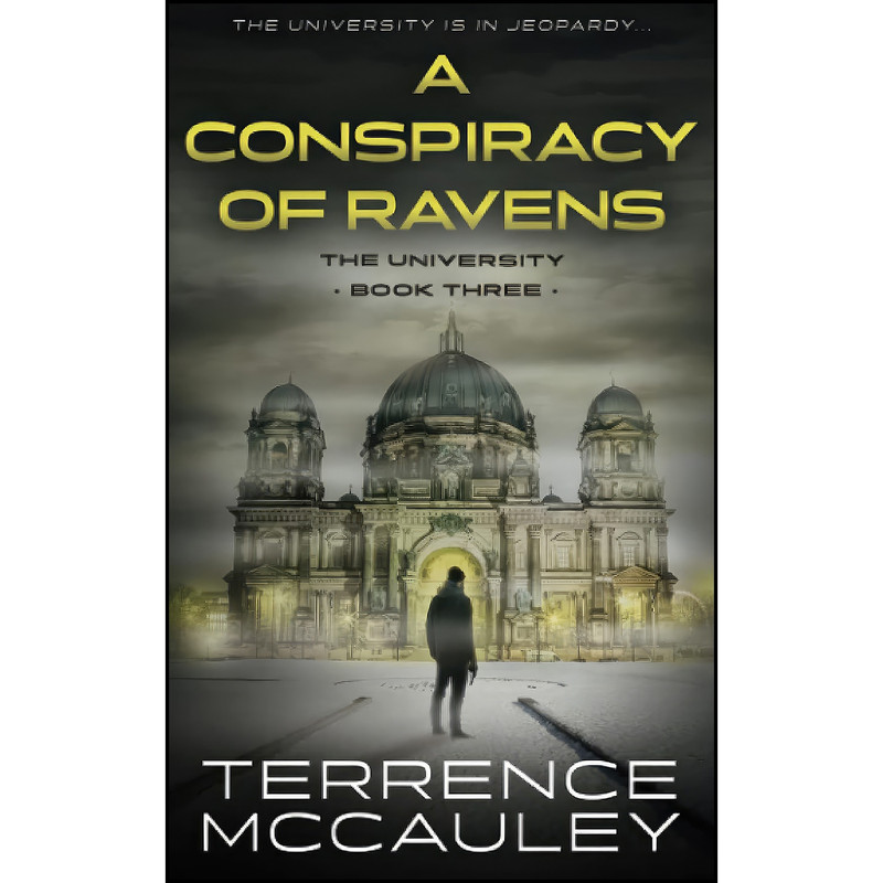 کتاب A Conspiracy of Ravens اثر Terrence McCauley انتشارات تازه ها