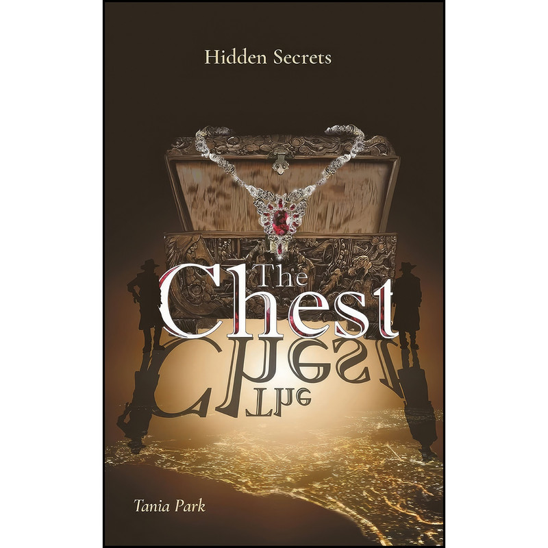 کتاب The Chest اثر Tania Park انتشارات Tania Park Publishing