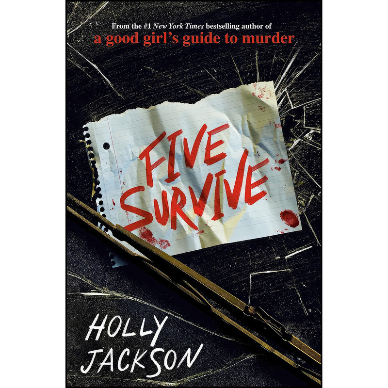 کتاب Five Survive اثر Holly Jackson انتشارات Delacorte Press
