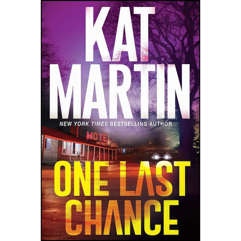 کتاب One Last Chance اثر Kat Martin انتشارات Kensington