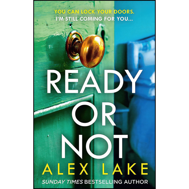 کتاب Ready or Not اثر Alex Lake انتشارات HarperCollins