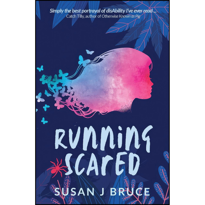 کتاب Running Scared اثر Susan J Bruce انتشارات تازه ها