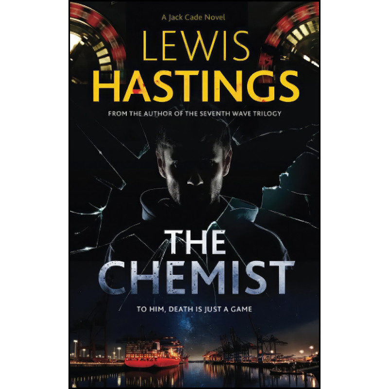 کتاب The Chemist  اثر Lewis Hastings انتشارات تازه ها