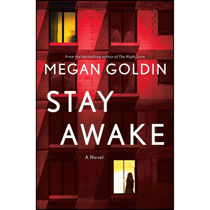کتاب Stay Awake اثر Megan Goldin انتشارات St. Martins Press