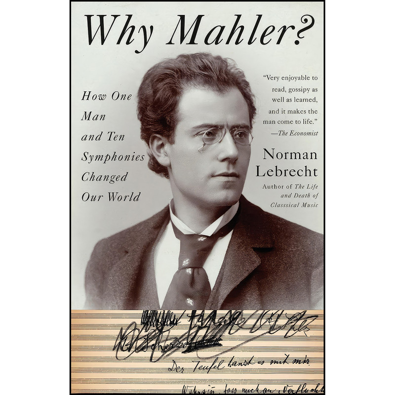 کتاب Why Mahler? اثر Norman Lebrecht انتشارات Anchor