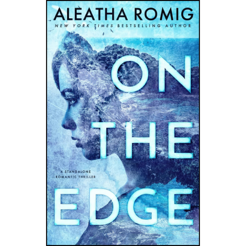 کتاب On the Edge اثر Aleatha Romig انتشارات تازه ها