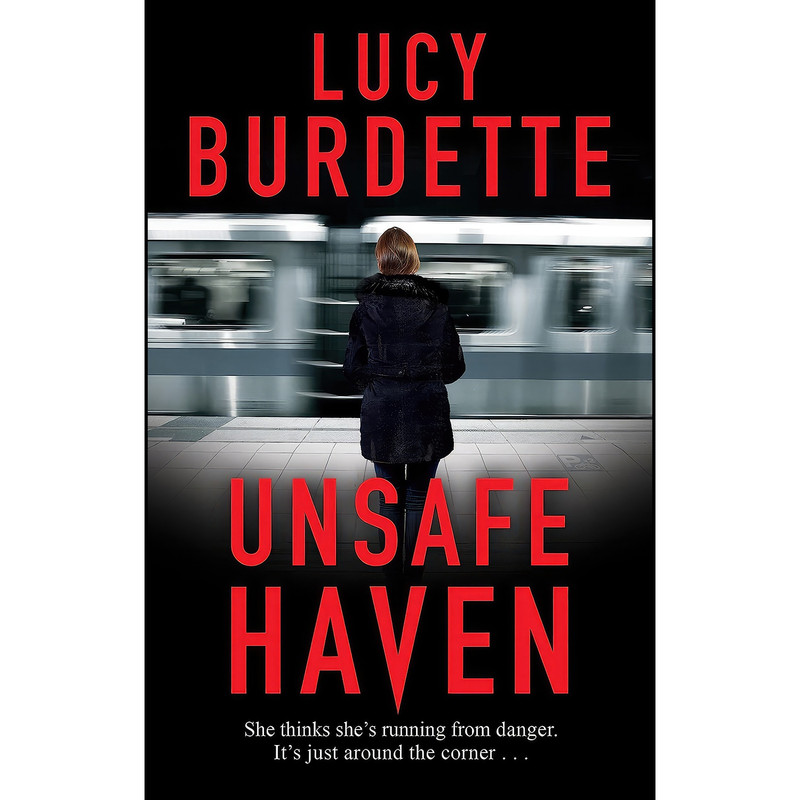 کتاب Unsafe Haven اثر Lucy Burdette انتشارات Severn House