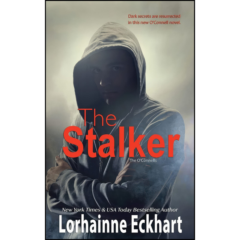 کتاب The Stalker  اثر Lorhainne Eckhart انتشارات Lorhainne Eckhart
