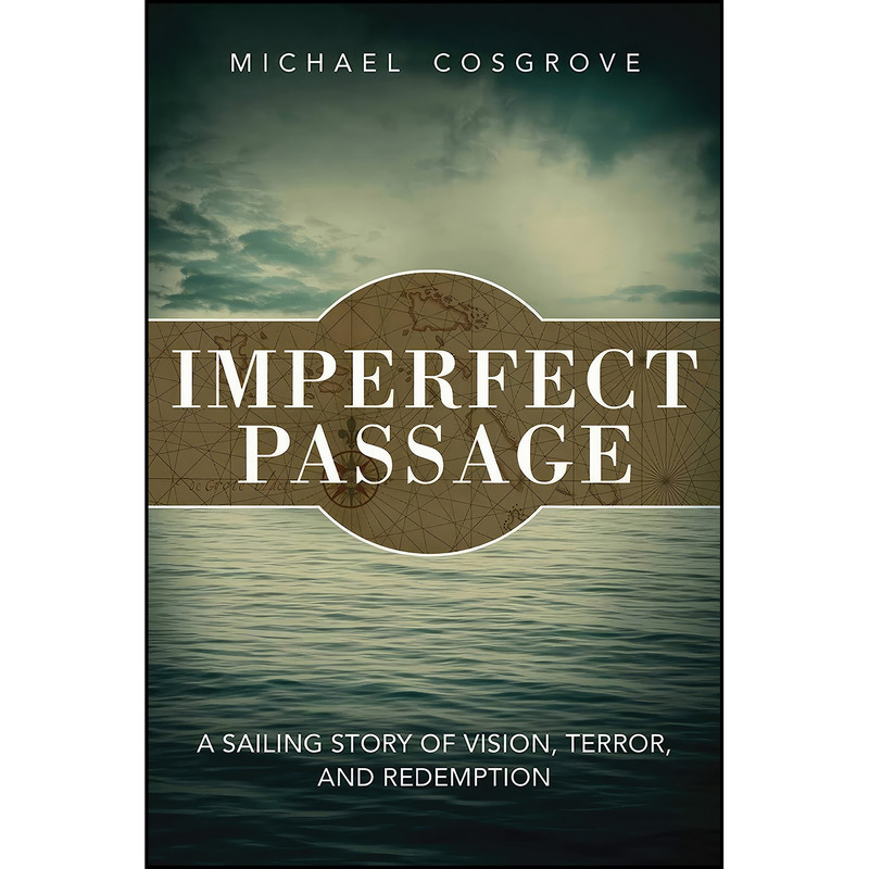 کتاب Imperfect Passage اثر Michael Cosgrove انتشارات Skyhorse