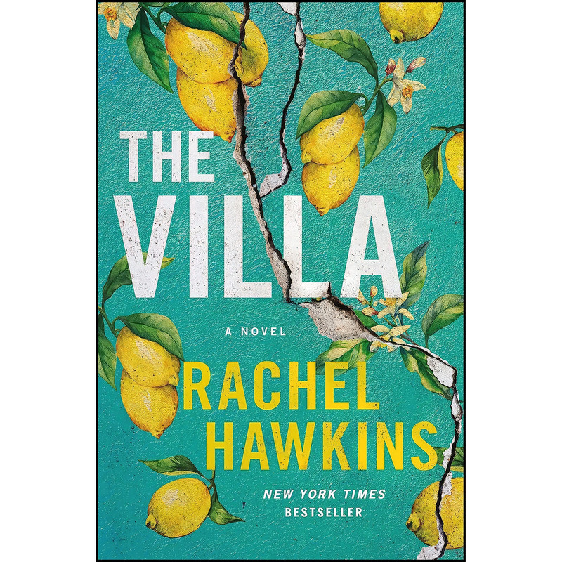 کتاب The Villa اثر Rachel Hawkins انتشارات St. Martins Press