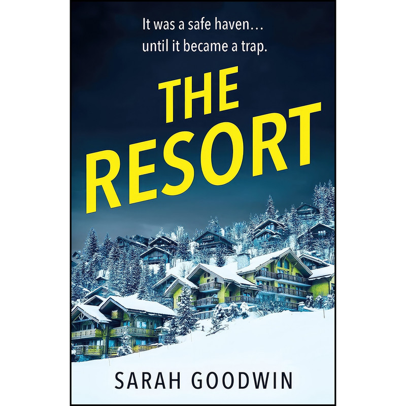 کتاب The Resort اثر Sarah Goodwin انتشارات Avon