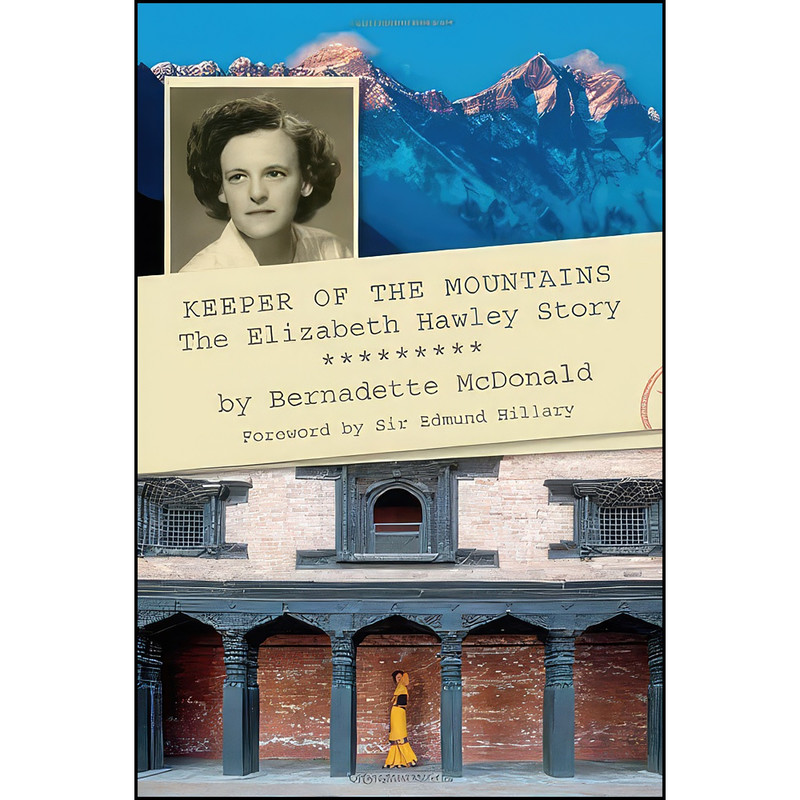 کتاب Keeper of the Mountains اثر Bernadette McDonald انتشارات RMB | Rocky Mountain Books