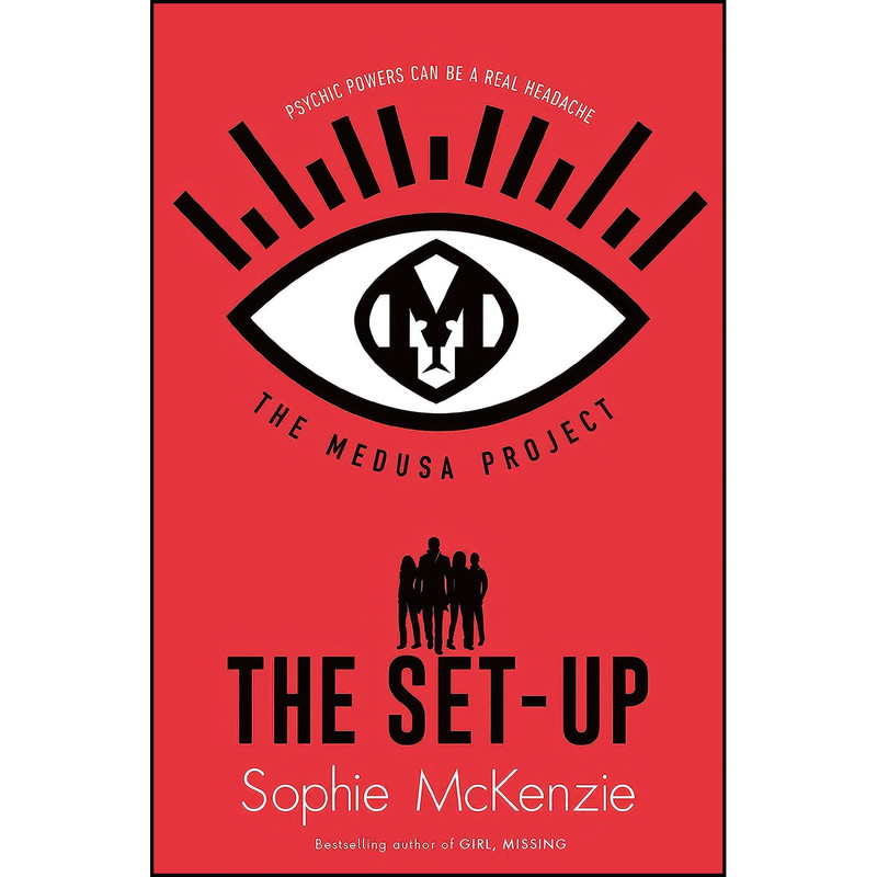 کتاب Medusa Project The Set-Up اثر Sophie McKenzie and Sophie McKenzie انتشارات SIMON & SCHUSTER