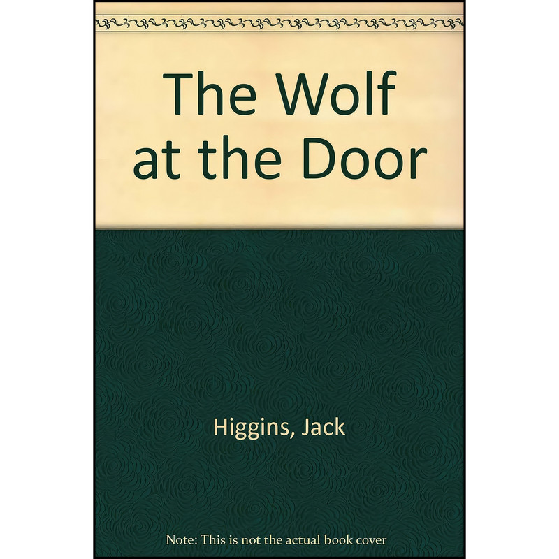 کتاب The Wolf At The Door اثر Jack Higgins انتشارات Charnwood
