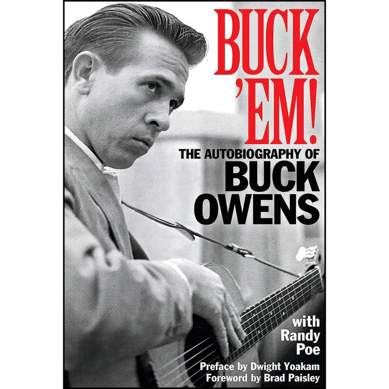 کتاب Buck Em! اثر Randy Poe and Buck Owens انتشارات Backbeat