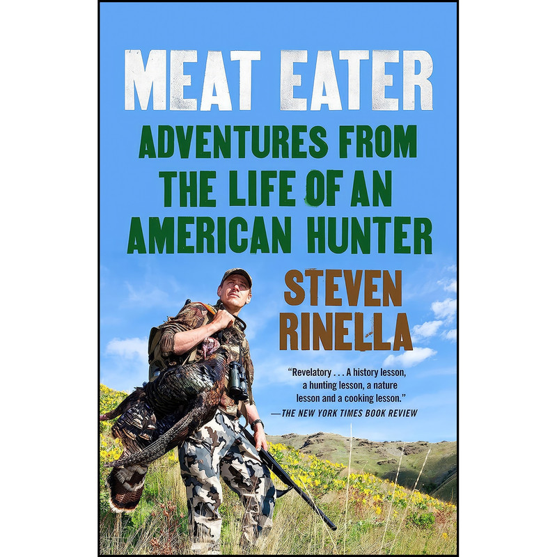 کتاب Meat Eater اثر Steven Rinella انتشارات Random House