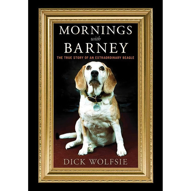 کتاب Mornings with Barney اثر Dick Wolfsie انتشارات Skyhorse