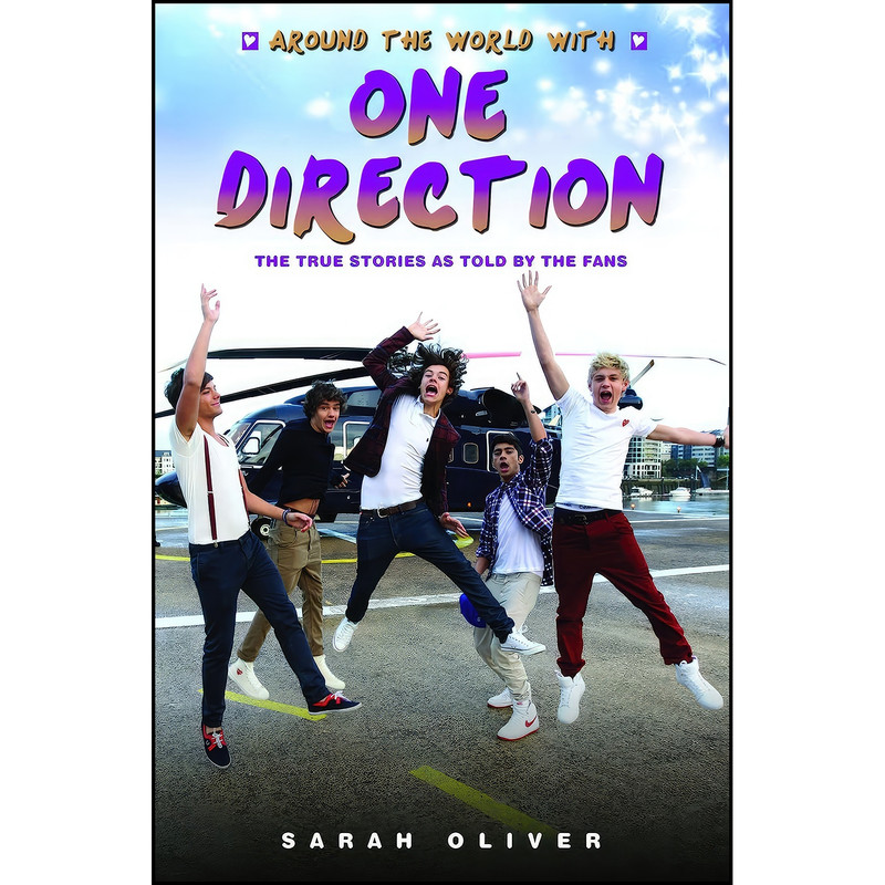 کتاب Around the World with One Direction اثر Sarah Oliver انتشارات John Blake
