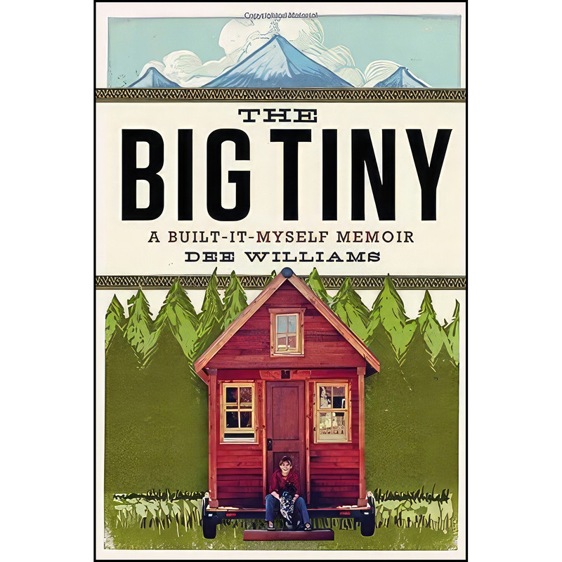 کتاب The Big Tiny اثر Dee Williams انتشارات Blue Rider Press