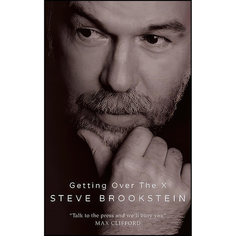 کتاب Getting Over the X اثر Tony Horne and Steve Brookstein انتشارات Troubador Publishing Ltd