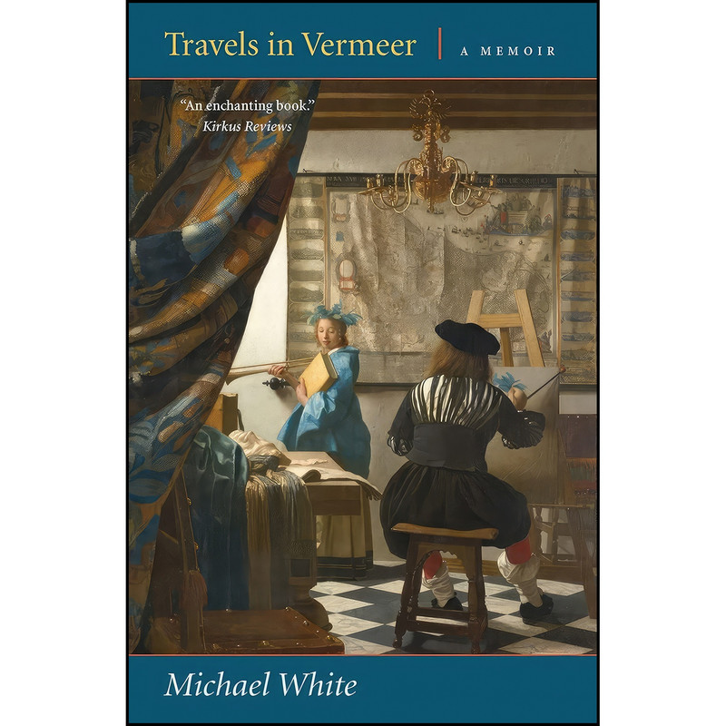کتاب Travels in Vermeer اثر Michael White انتشارات Persea