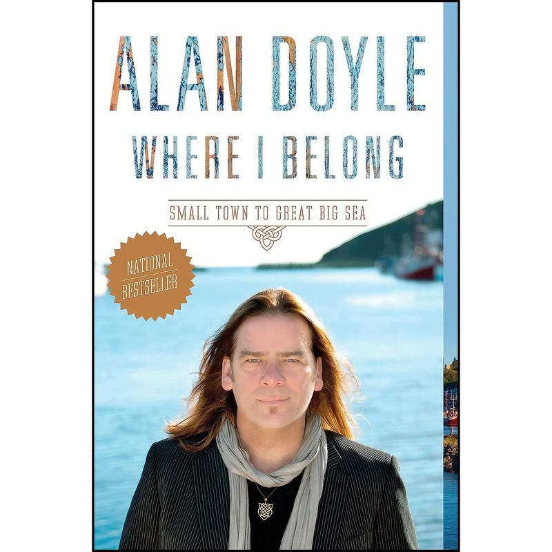 کتاب Where I Belong اثر (Solicitor) Alan Doyle انتشارات Anchor Canada
