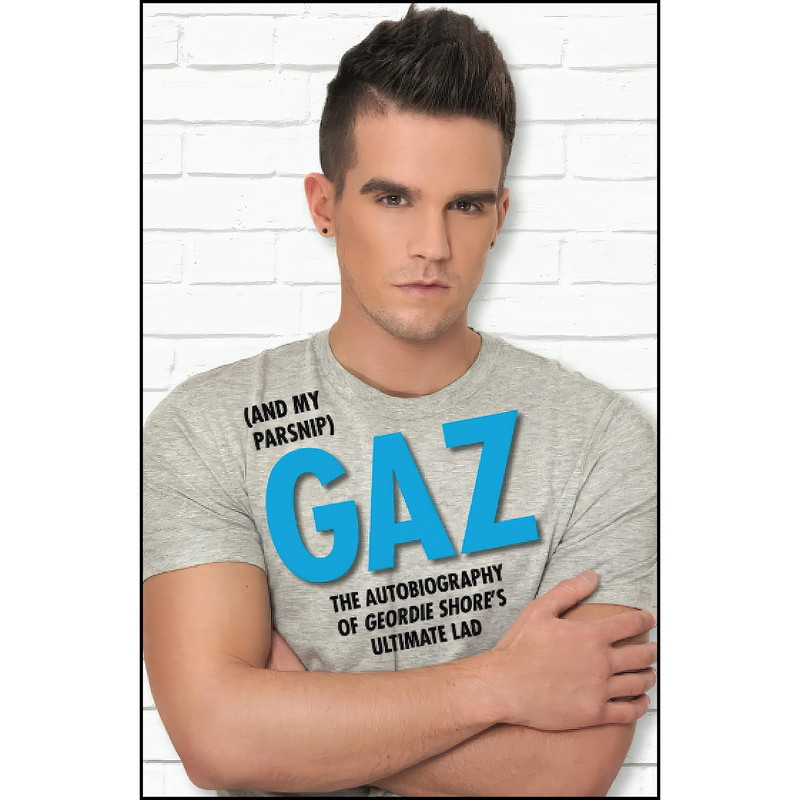 کتاب Gaz  اثر Gary Beadle and Tina Campanella انتشارات John Blake