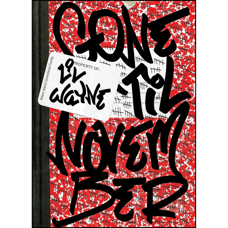 کتاب Gone Til November اثر Lil Wayne انتشارات Plume