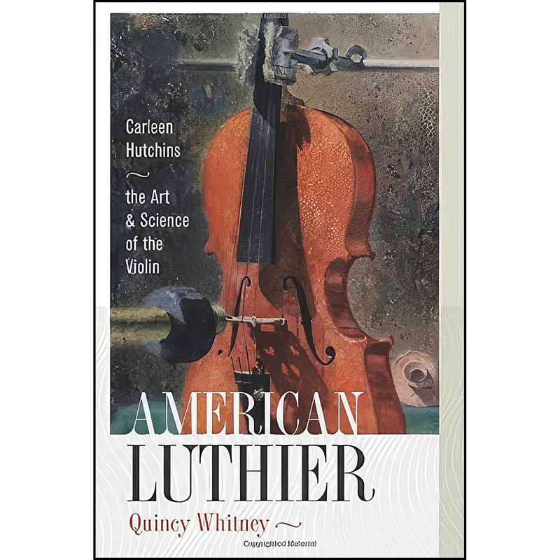 کتاب American Luthier اثر Quincy Whitney انتشارات ForeEdge
