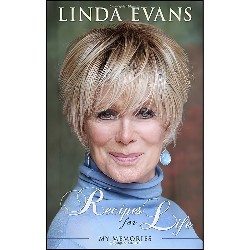 کتاب Recipes for Life اثر Linda Evans انتشارات Post Hill Press