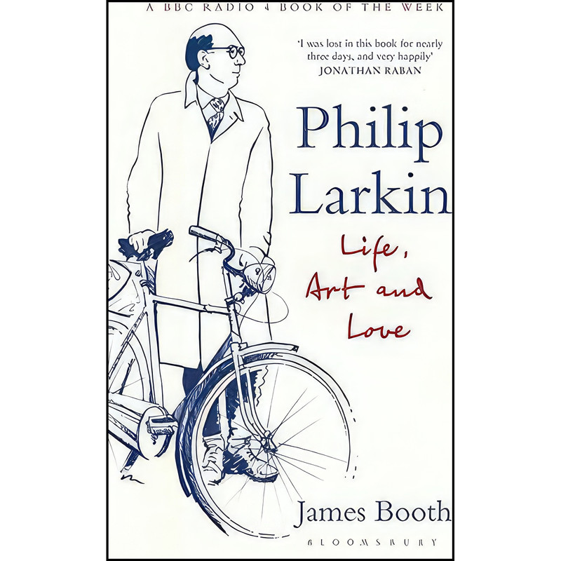 کتاب Philip Larkin اثر James Booth انتشارات Bloomsbury Paperbacks