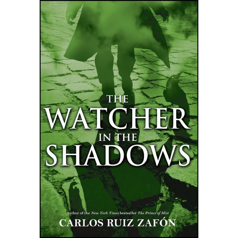 کتاب The Watcher in the Shadows اثر Carlos Ruiz Zafon انتشارات تازه ها