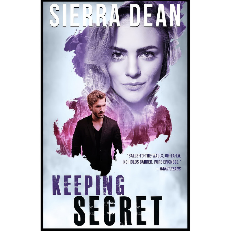 کتاب Keeping Secret  اثر Sierra Dean انتشارات تازه ها