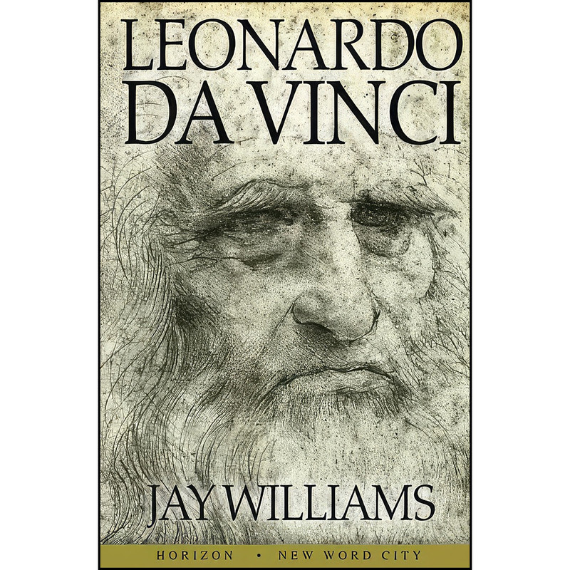کتاب Leonardo da Vinci اثر Jay Williams انتشارات تازه ها