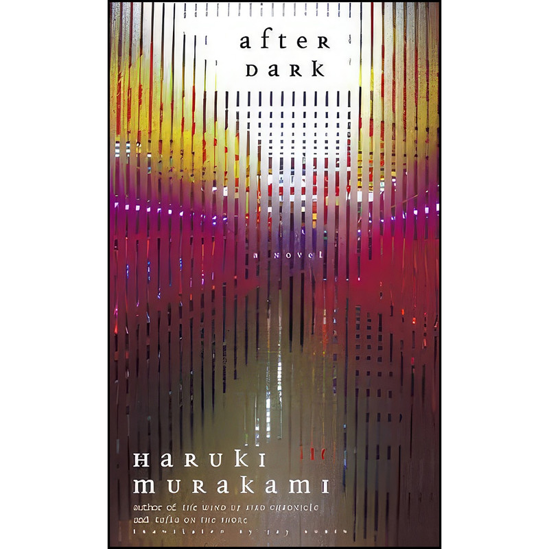 کتاب After Dark اثر Haruki Murakami and Jay Rubin انتشارات Bond Street Books