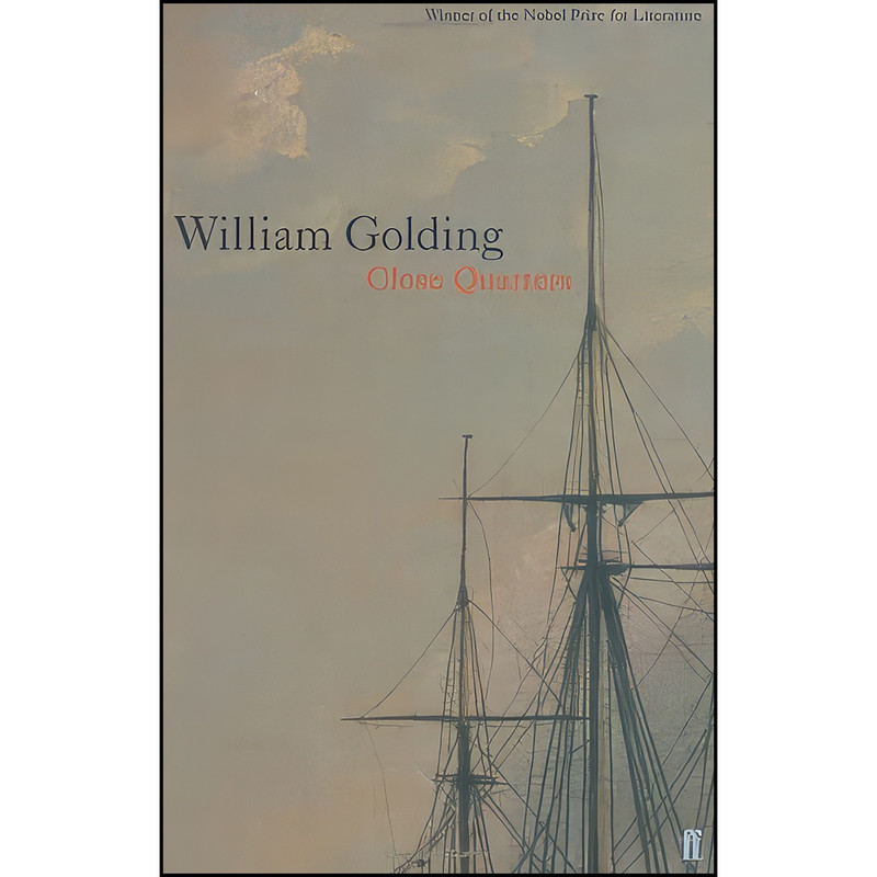کتاب Close Quarters اثر William Golding انتشارات Gardners Books