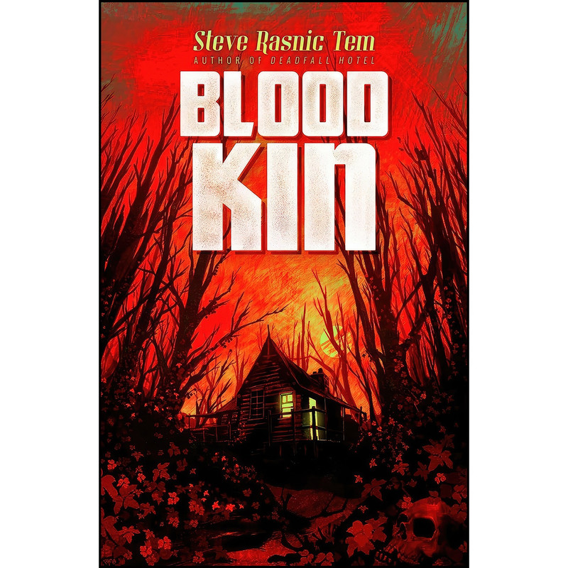 کتاب Blood Kin اثر Steve Rasnic Tem انتشارات Solaris
