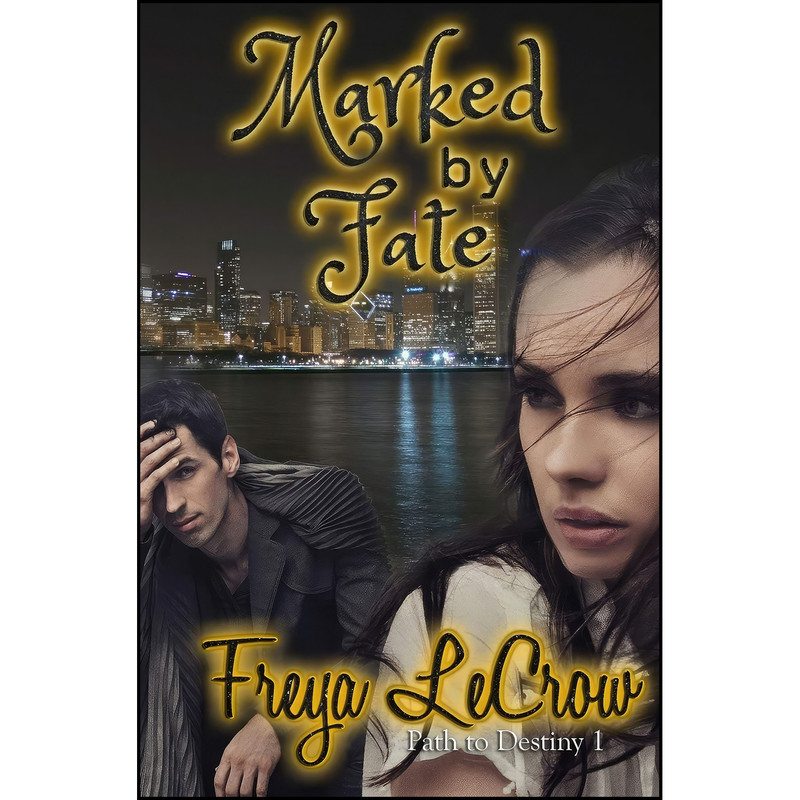 کتاب Marked by Fate  اثر Freya LeCrow انتشارات تازه ها