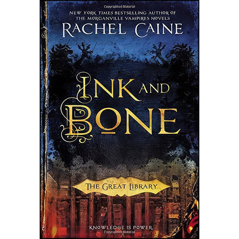 کتاب Ink and Bone  اثر Rachel Caine انتشارات Berkley