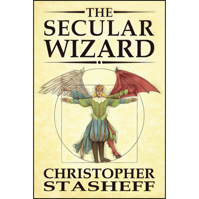 کتاب The Secular Wizard اثر Christopher Stasheff انتشارات تازه ها