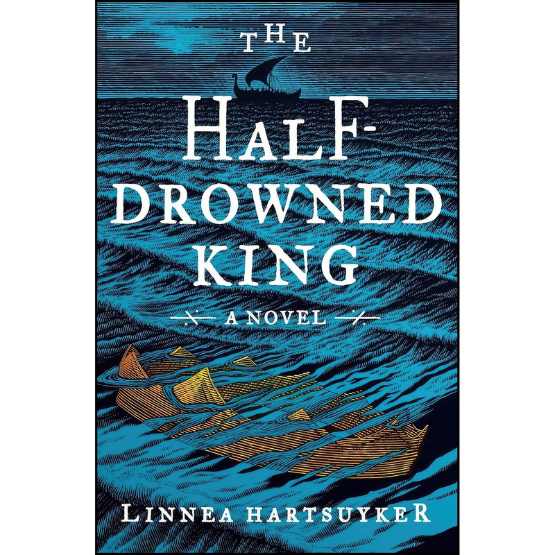 کتاب The Half-Drowned King اثر Linnea Hartsuyker انتشارات Harper Paperbacks