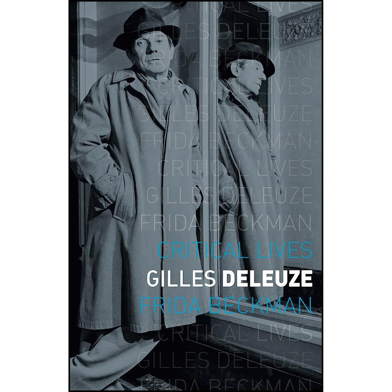 کتاب Gilles Deleuze  اثر Frida Beckman انتشارات Reaktion Books